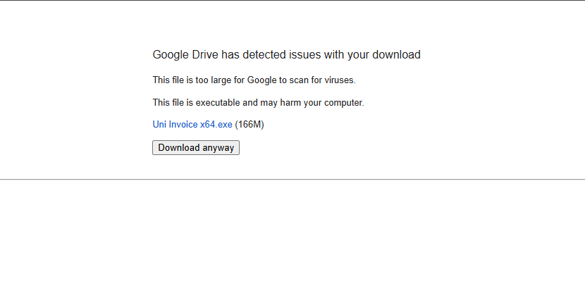 Google Drive virus scan warning for UNI Invoice download